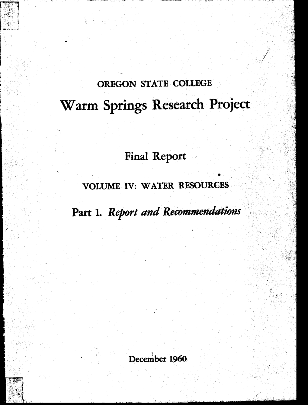 Warm Springs Research Project