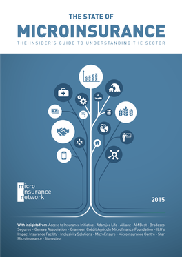 Microinsurance the Insider’S Guide to Understanding the Sector