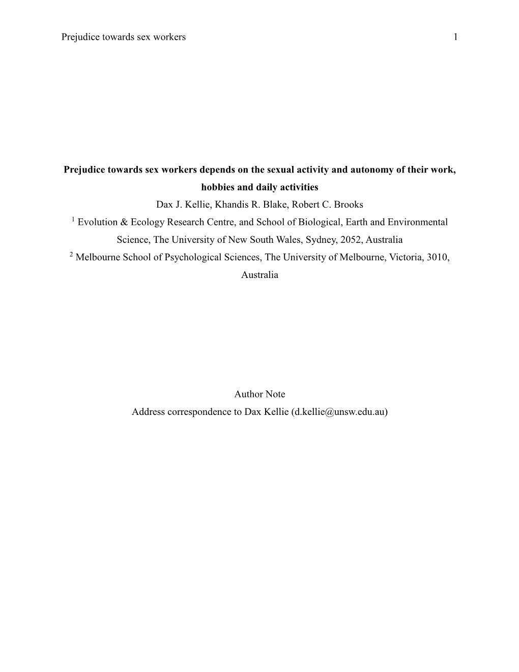 Prejudice Towards Sex Workers Depends on the Sexual Activity and Autonomy of Their Work, Hobbies and Daily Activities Dax J