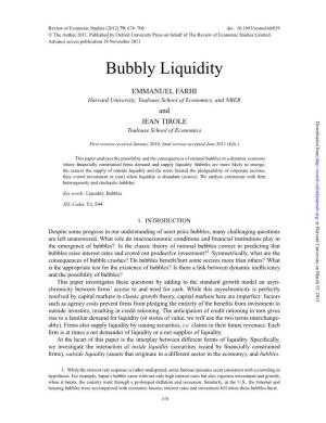Bubbly Liquidity