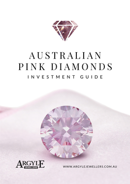 Australian Pink Diamonds Investment Guide