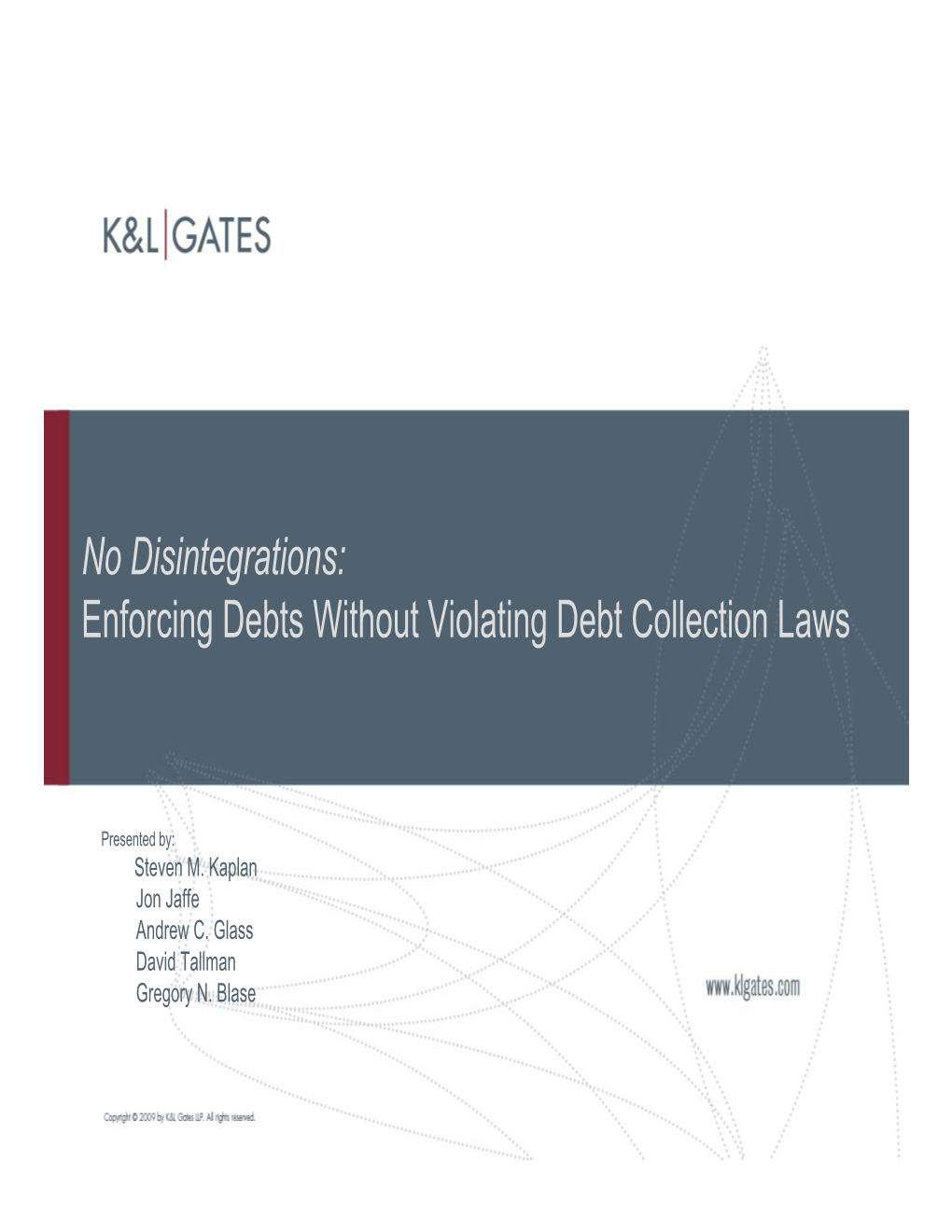 Enforcing Debts Without Violating Debt Collection Laws