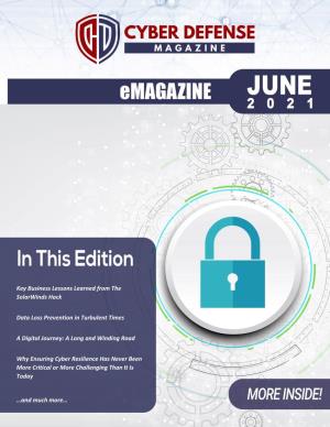 Cyber Defense Emagazine for February 2021