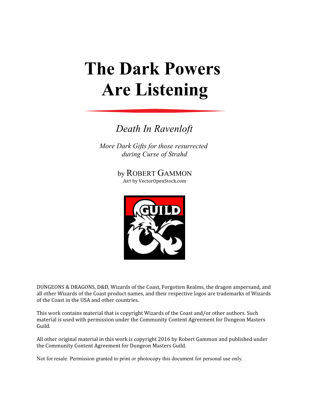 The Dark Powers Are Listening