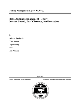 2005 Annual Management Report Norton Sound, Port Clarence, and Kotzebue