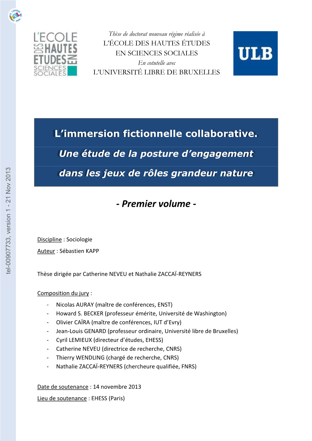 L'immersion Fictionnelle Collaborative. Une Étude De La Posture D