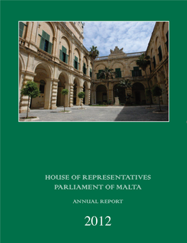K P HOUSE of Representatives Parliament of Malta