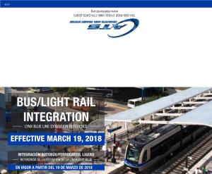 Bus/Light Rail Integration Lynx Blue Line Extension Reference Effective March 19, 2018