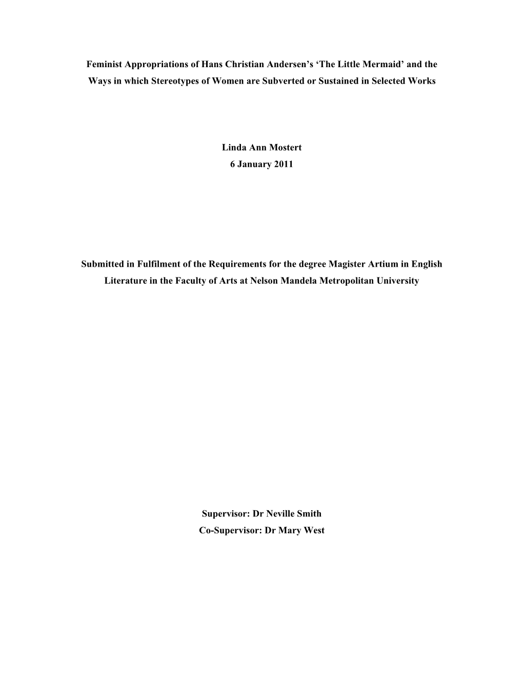 Feminist Appropriations of Hans Christian Andersen's 'The Little Mermaid' and the Ways in Which Stereotypes of Women Are S