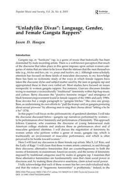 Unladylike Divas”: Language, Gender, and Female Gangsta Rappers*
