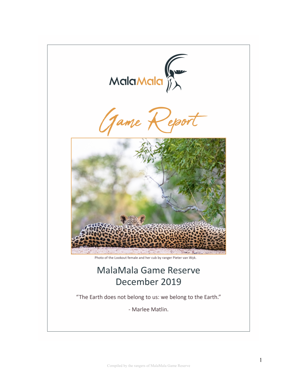 Compiled by the Rangers of Malamala Game Reserve the MONTH’S WEATHER SUMMARY