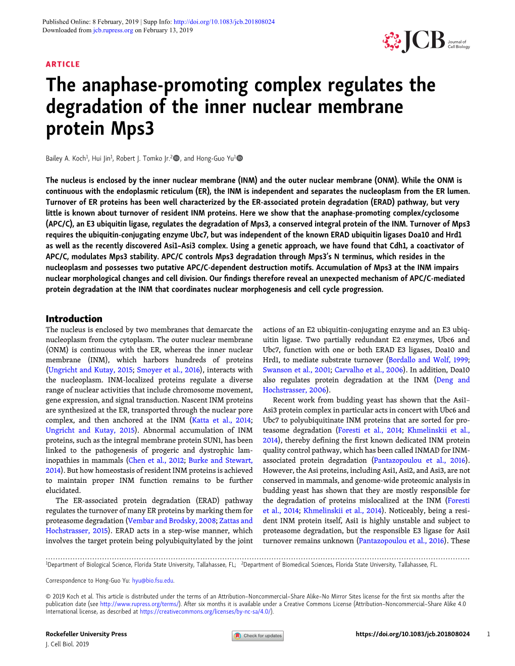 The Anaphase-Promoting Complex Regulates the Degradation of the Inner Nuclear Membrane Protein Mps3