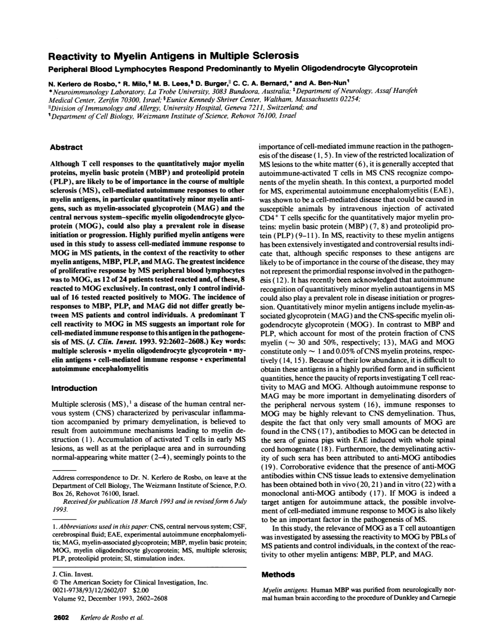 Reactivity to Myelin Antigens in Multiple Sclerosis Peripheral Blood Lymphocytes Respond Predominantly to Myelin Oligodendrocyte Glycoprotein N