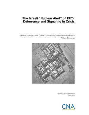 The Israeli “Nuclear Alert” of 1973: Deterrence and Signaling in Crisis