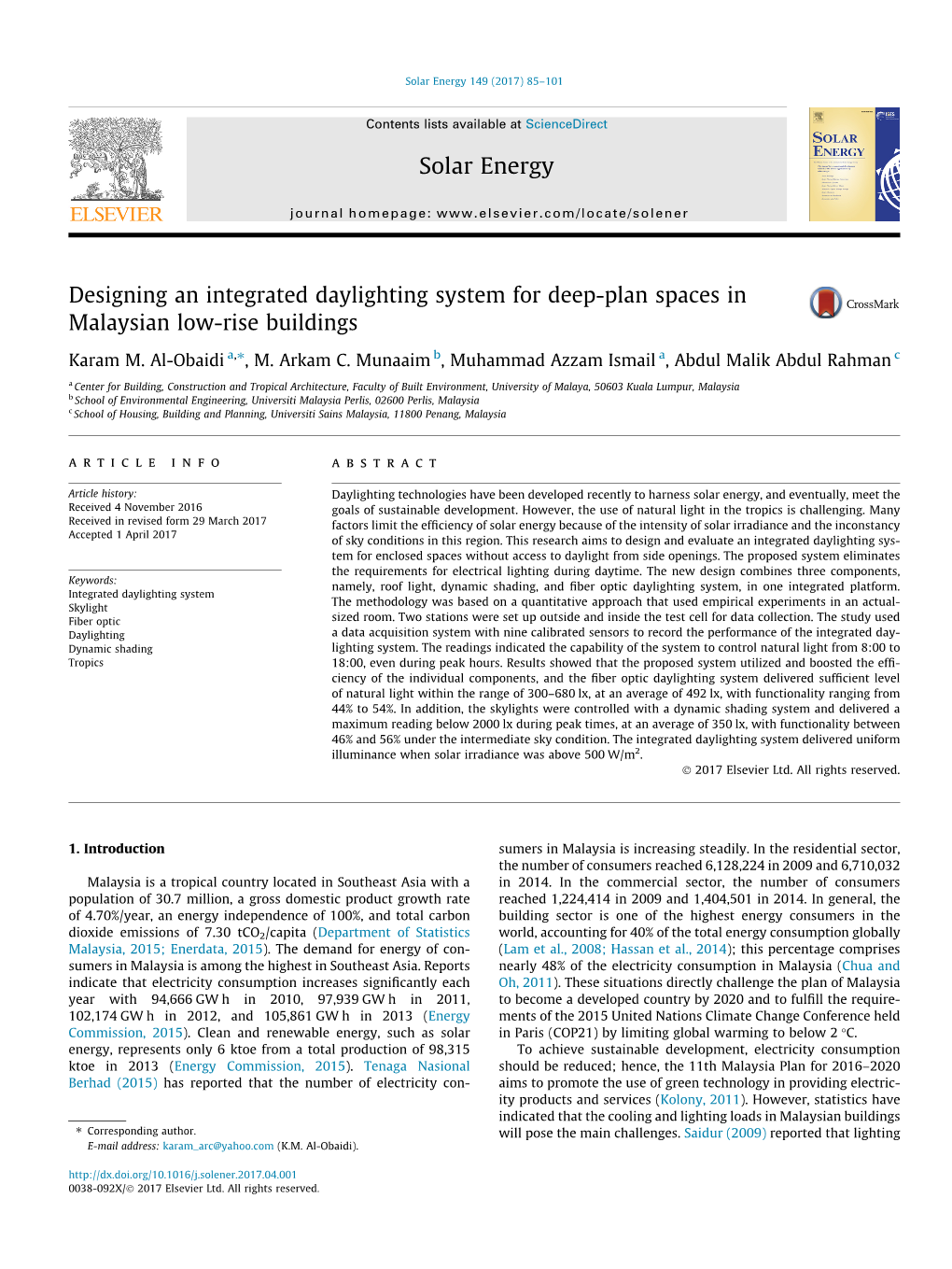 Designing an Integrated Daylighting System for Deep-Plan Spaces in Malaysian Low-Rise Buildings ⇑ Karam M