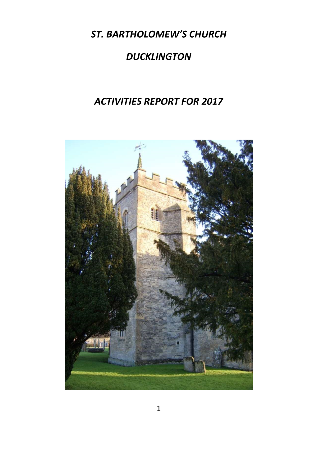 St. Bartholomew's Church Ducklington Activities Report for 2017