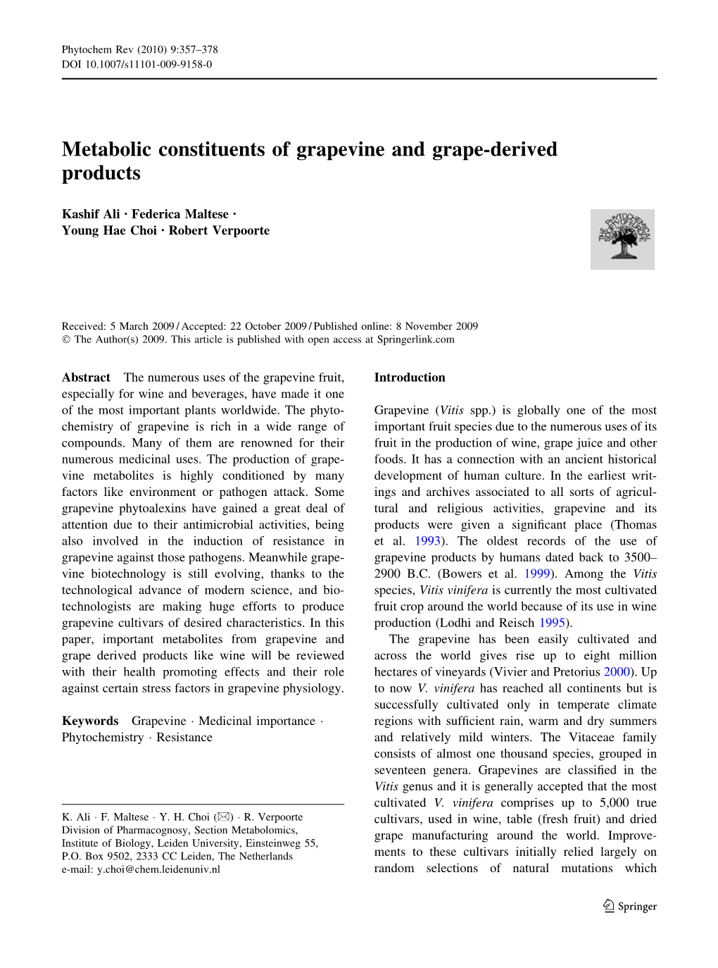 Metabolic Constituents of Grapevine and Grape-Derived Products