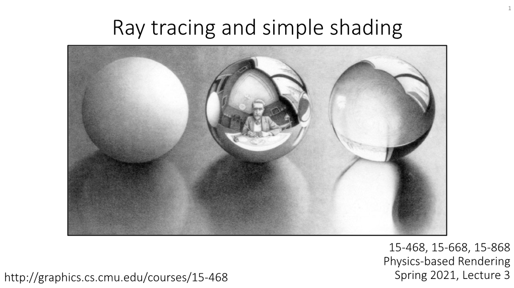 Ray Tracing and Shading