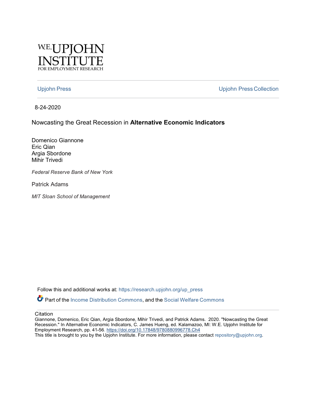 Nowcasting the Great Recession in Alternative Economic Indicators