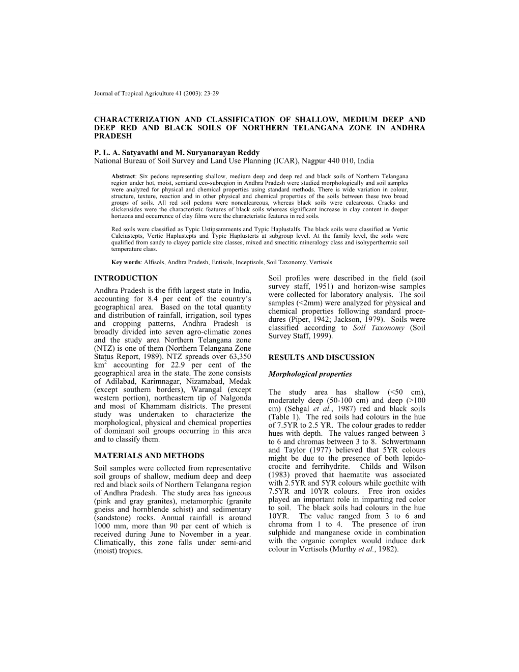 Characterization and Classification of Shallow, Medium Deep and Deep Red and Black Soils of Northern Telangana Zone in Andhra Pradesh