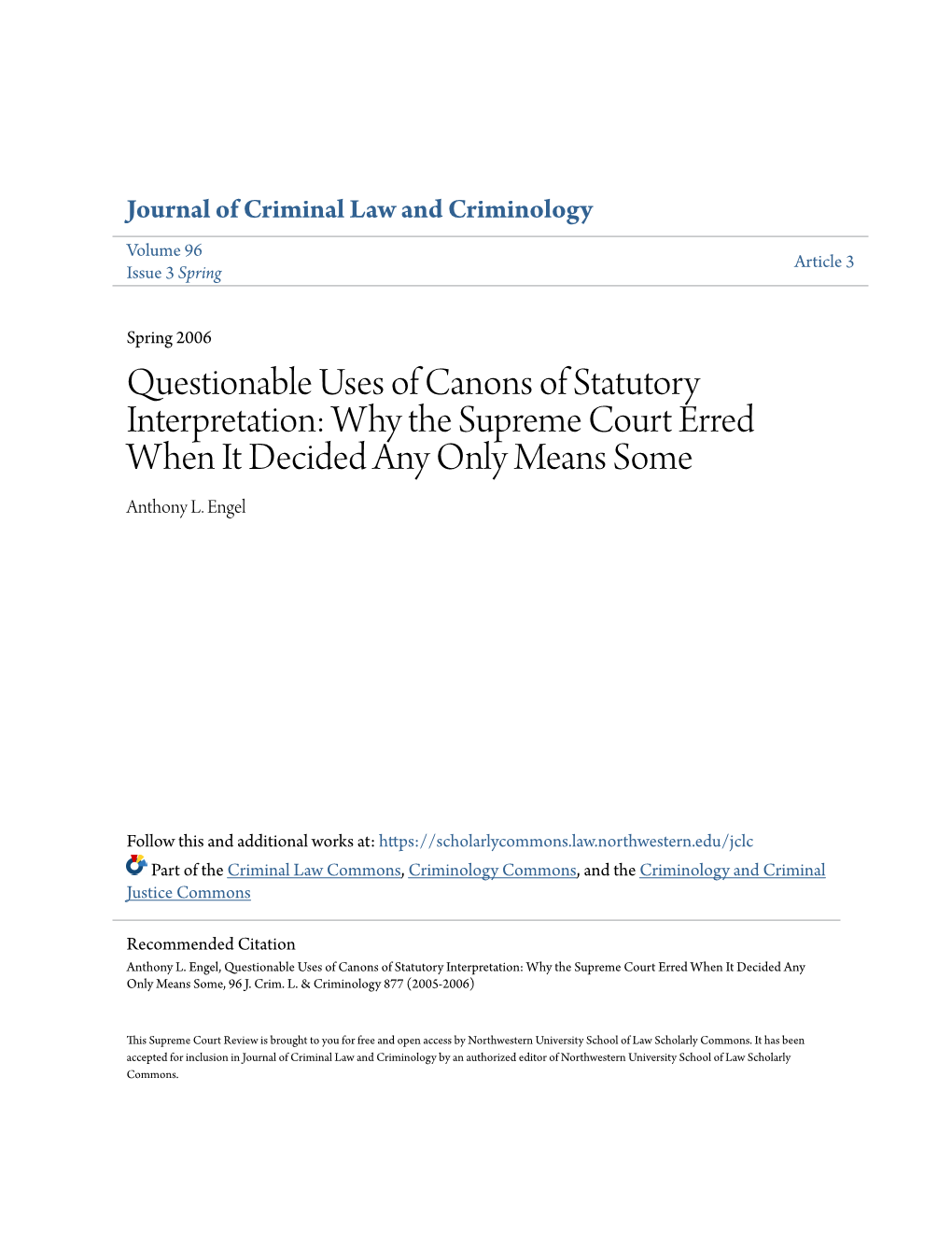 Questionable Uses of Canons of Statutory Interpretation: Why the Supreme Court Erred When It Decided Any Only Means Some Anthony L