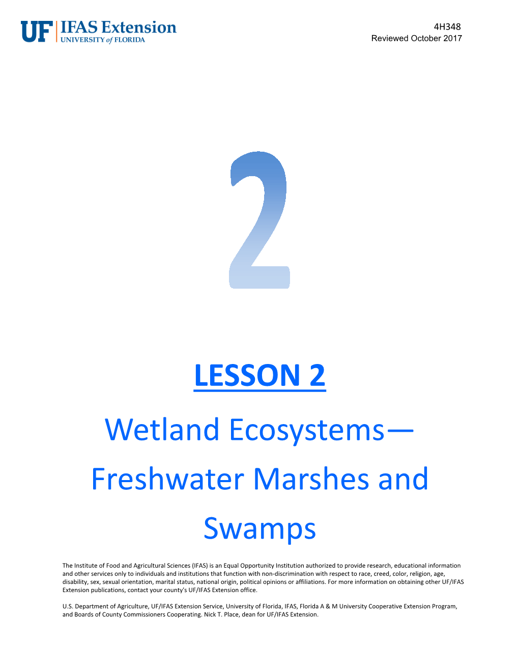 LESSON 2 Wetland Ecosystems— Freshwater Marshes and Swamps