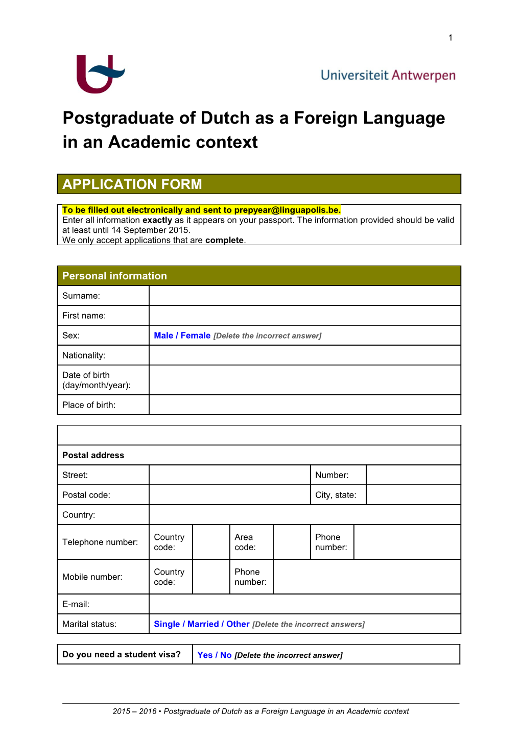 Postgraduate of Dutch As a Foreign Language in an Academic Context