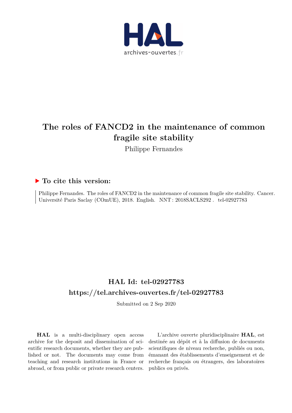 The Roles of FANCD2 in the Maintenance of Common Fragile Site Stability Philippe Fernandes