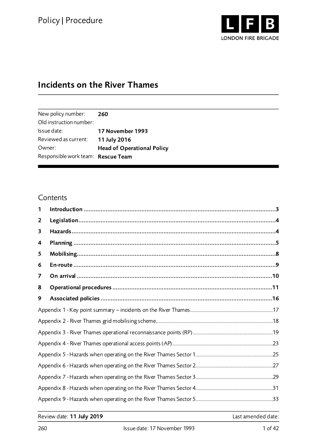 Policy Number 260 | Incidents on the Thames