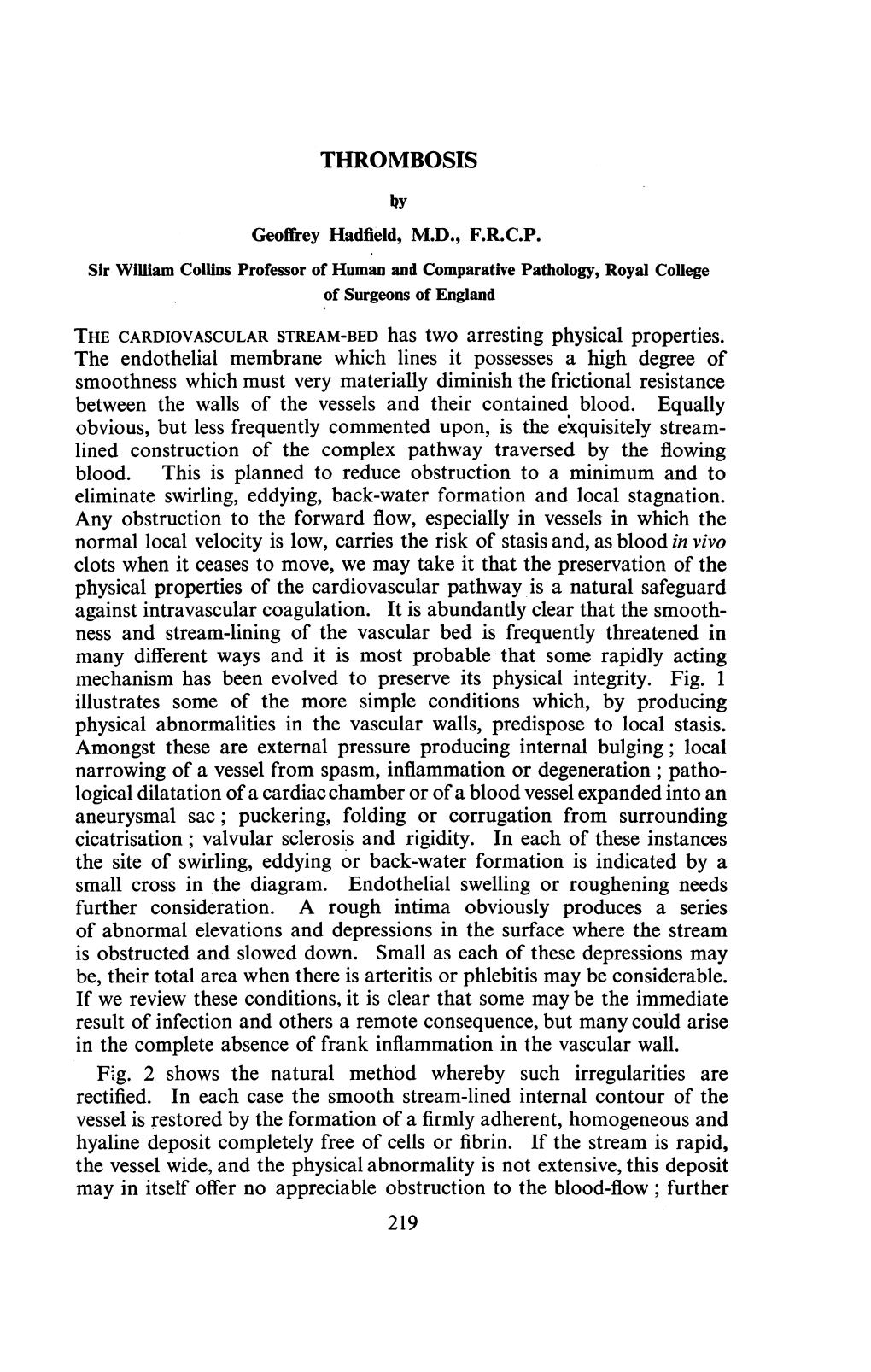 THROMBOSIS by Geoffrey Hadfield, M.D., F.R.C.P