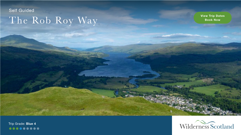 Self Guided View Trip Dates the Rob Roy Way Book Now