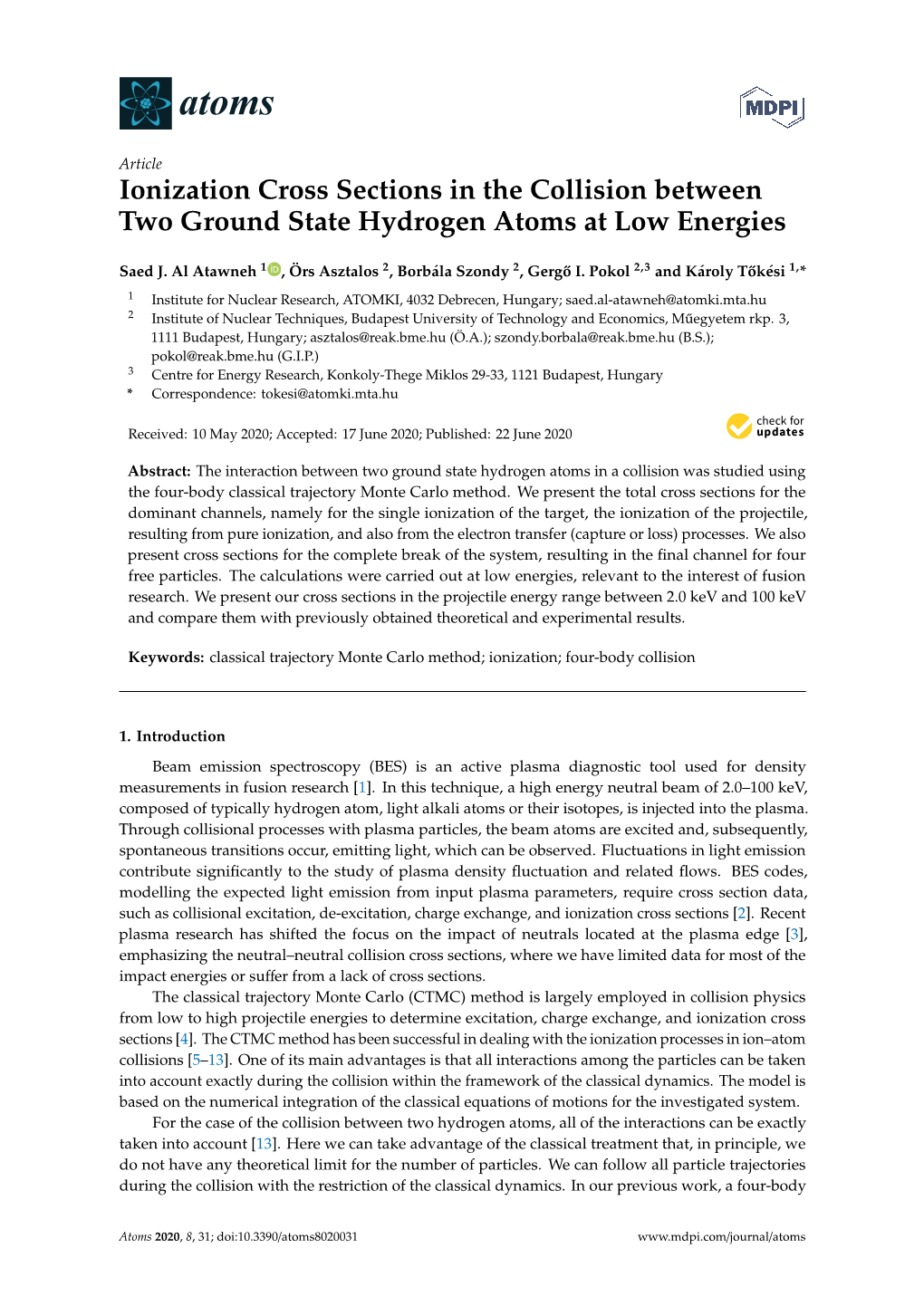 Ionization Cross Sections in the Collision Between Two Ground State Hydrogen Atoms at Low Energies