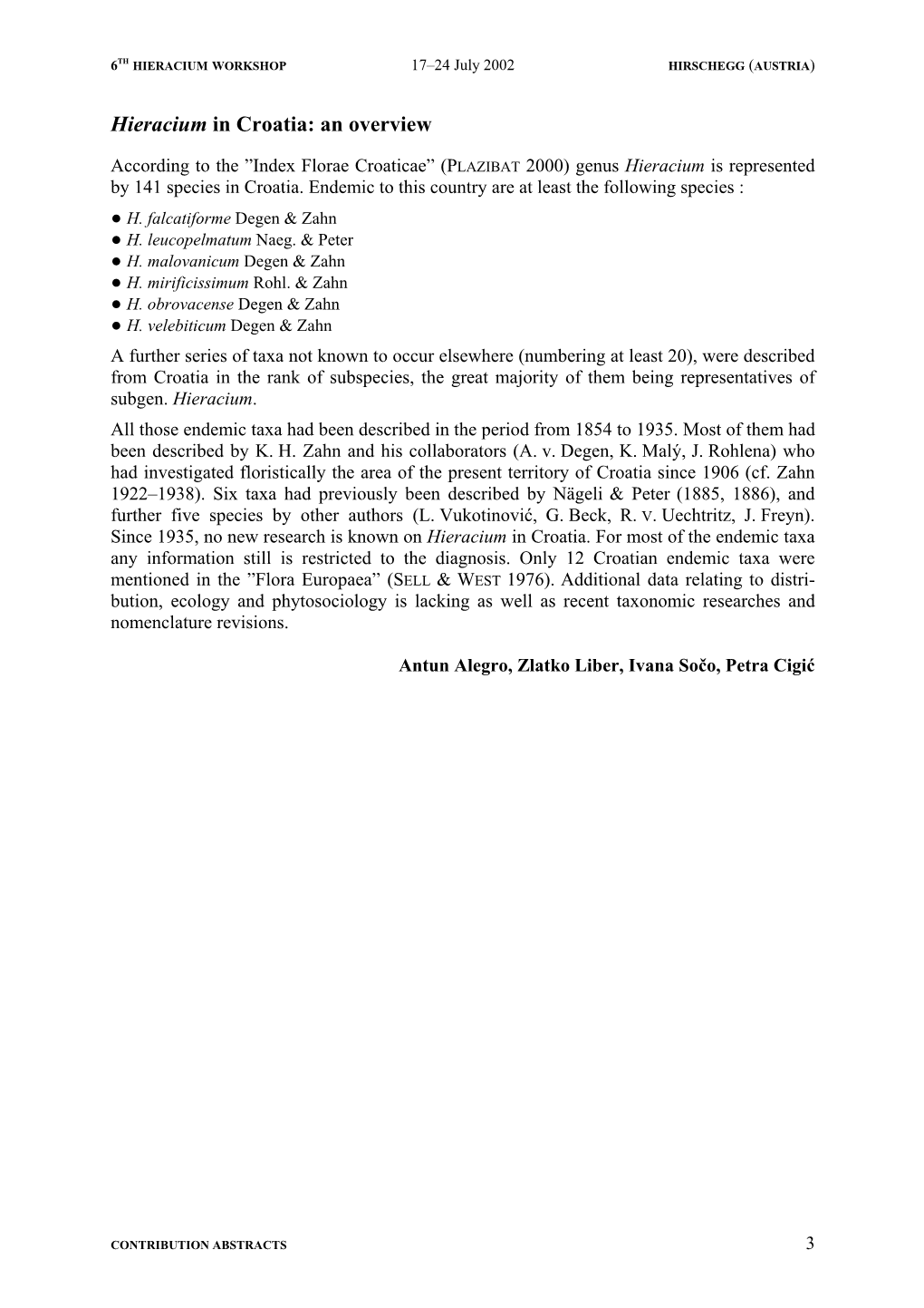 Morphological and Karyological Charakterisation Hieracium