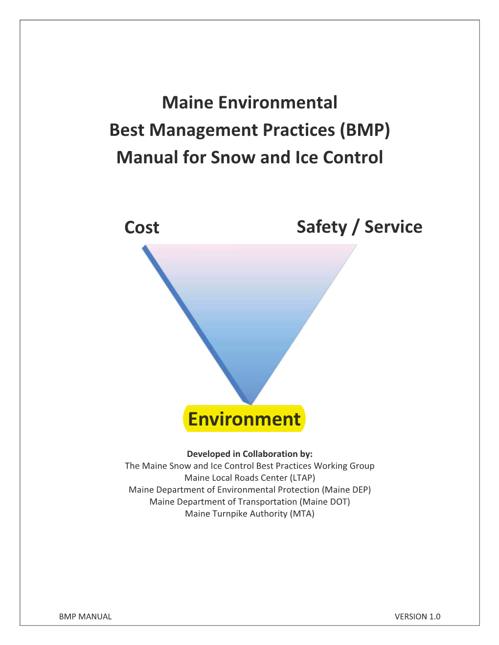 (BMP) Manual for Snow and Ice Control