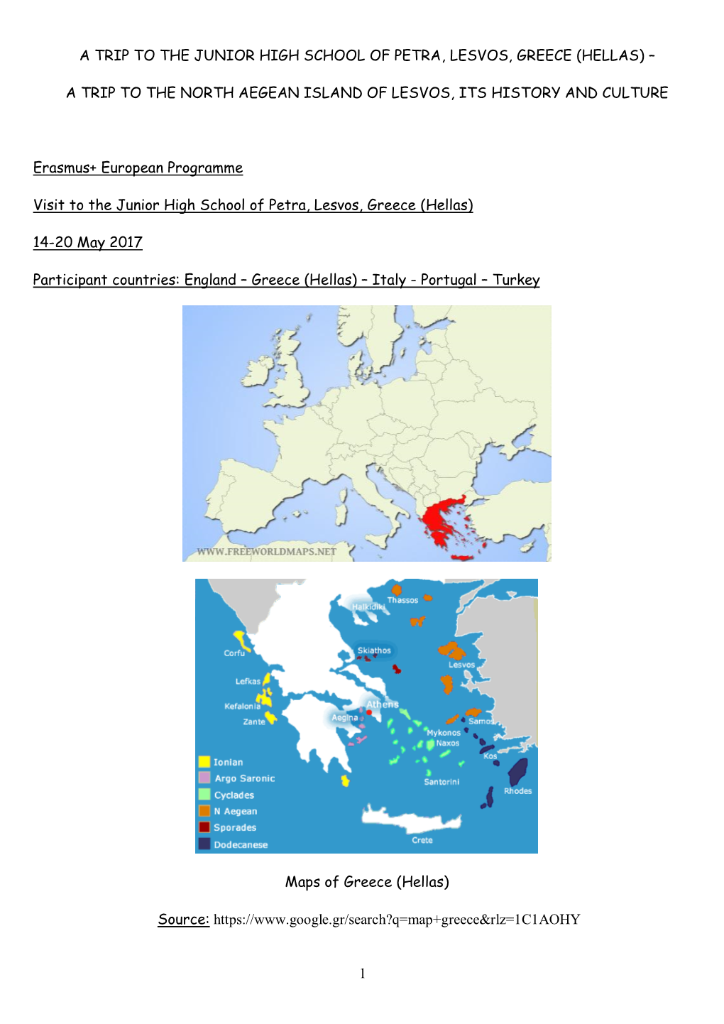 1 a Trip to the Junior High School of Petra, Lesvos