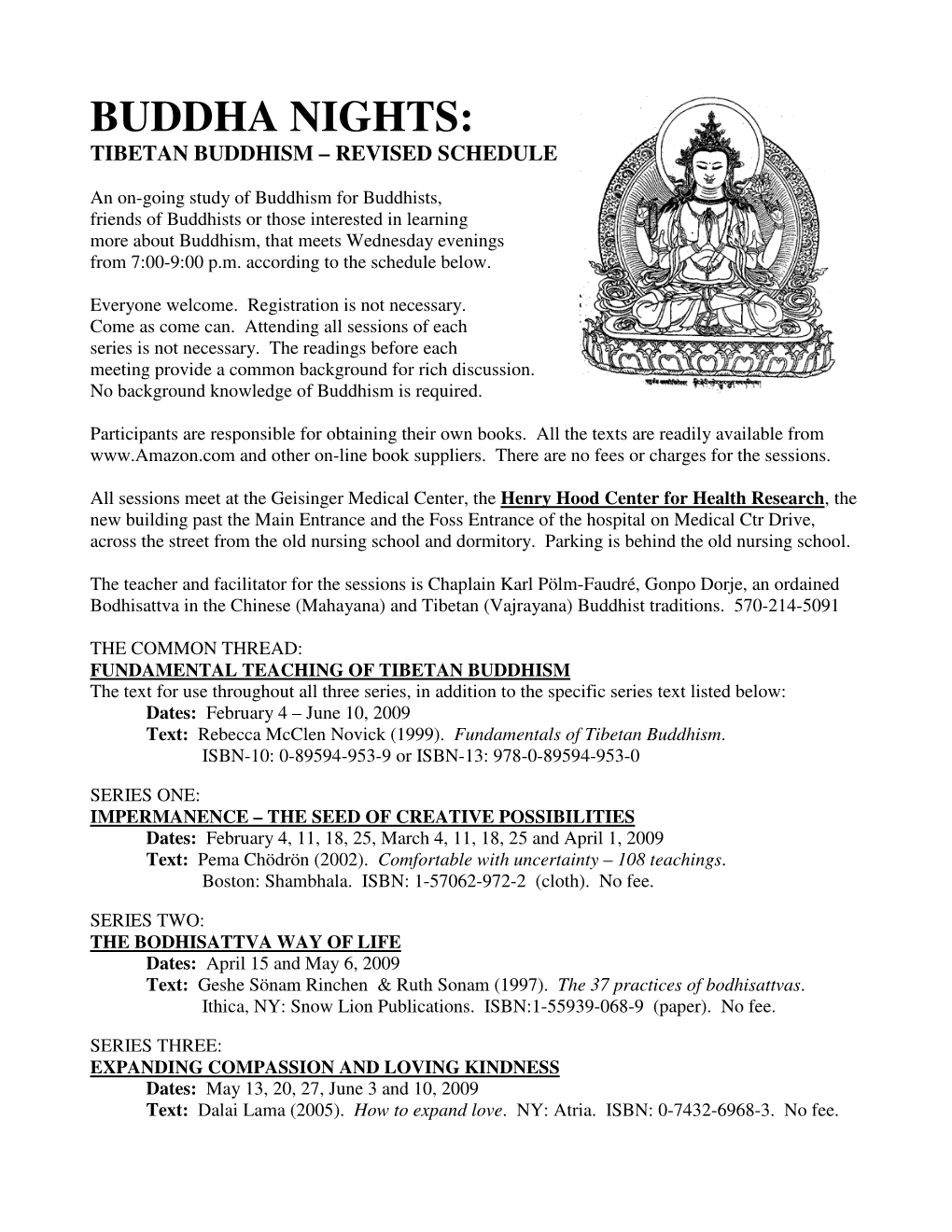 Buddha Nights: Tibetan Buddhism – Revised Schedule
