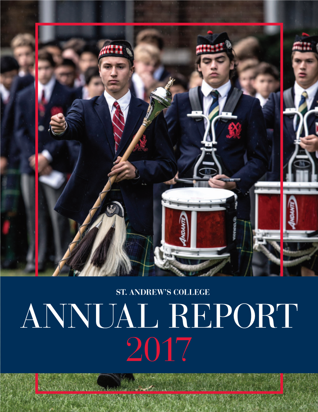 Annual Report 2017 Annual Report 2017 Philanthropy Supports Our Mission Message from Scott Hayter, Executive Director of Advancement
