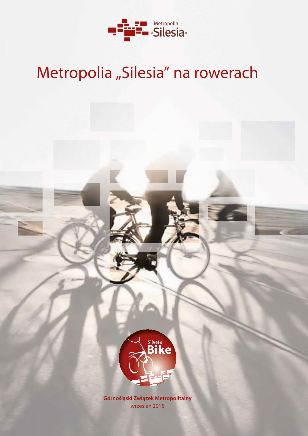 Metropolia „Silesia” Na Rowerach