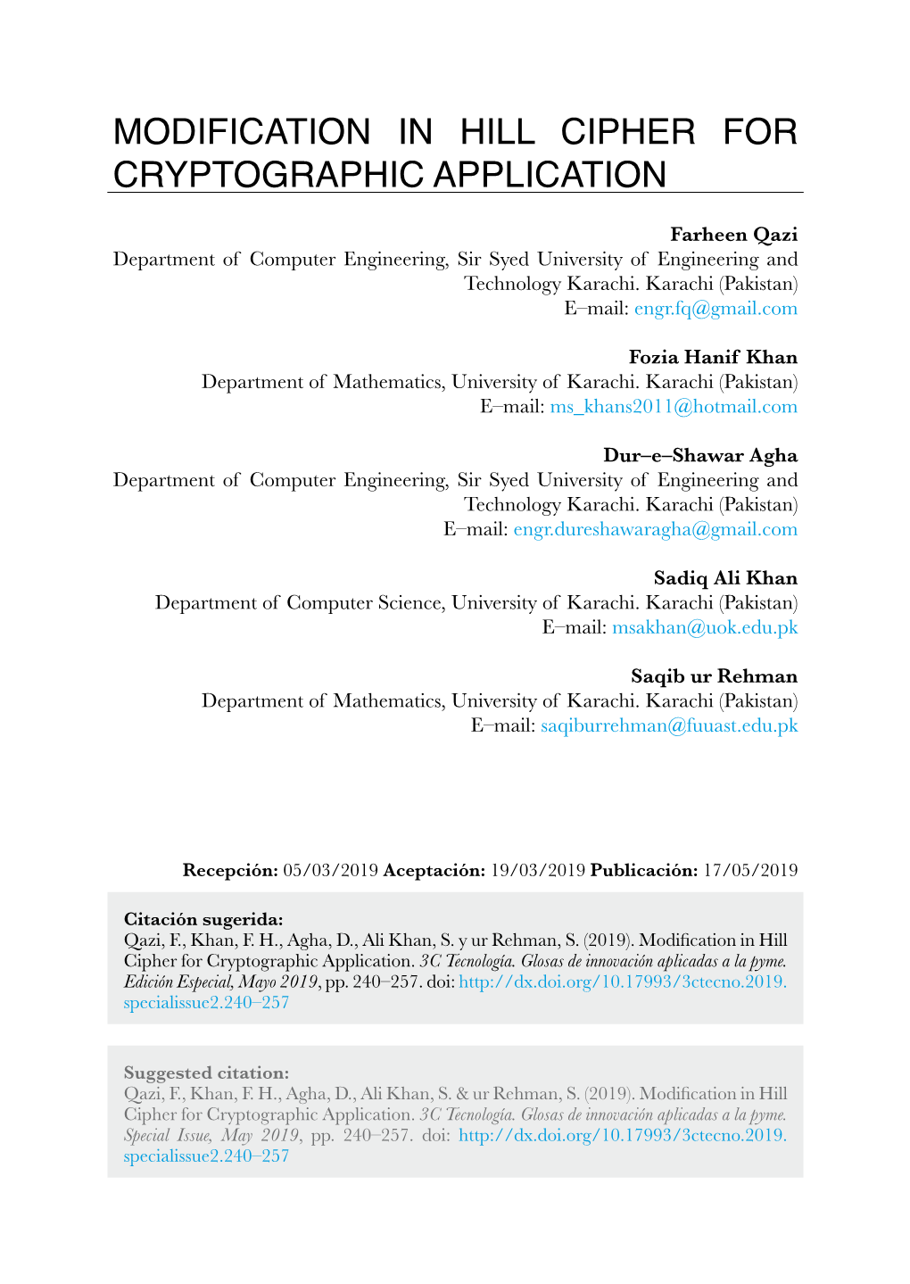 Modification in Hill Cipher for Cryptographic Application