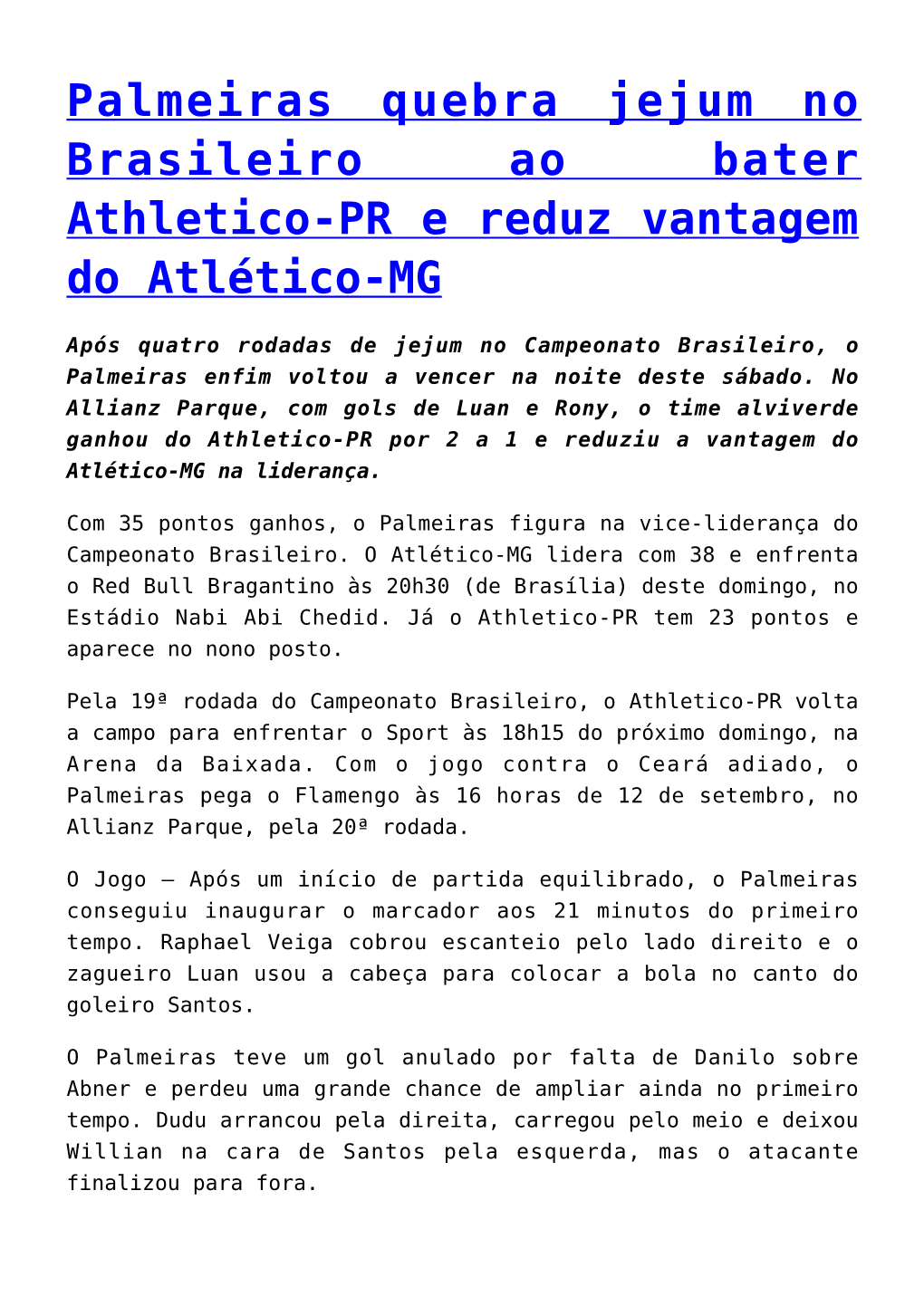 Palmeiras Quebra Jejum No Brasileiro Ao Bater Athletico-PR E Reduz Vantagem Do Atlético-MG