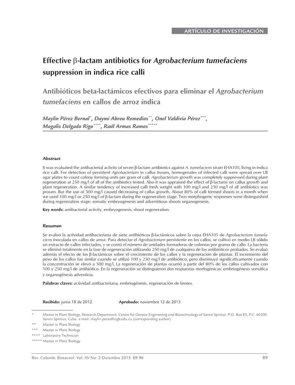 Effective Β-Lactam Antibiotics for Agrobacterium Tumefaciens Suppression in Indica Rice Calli