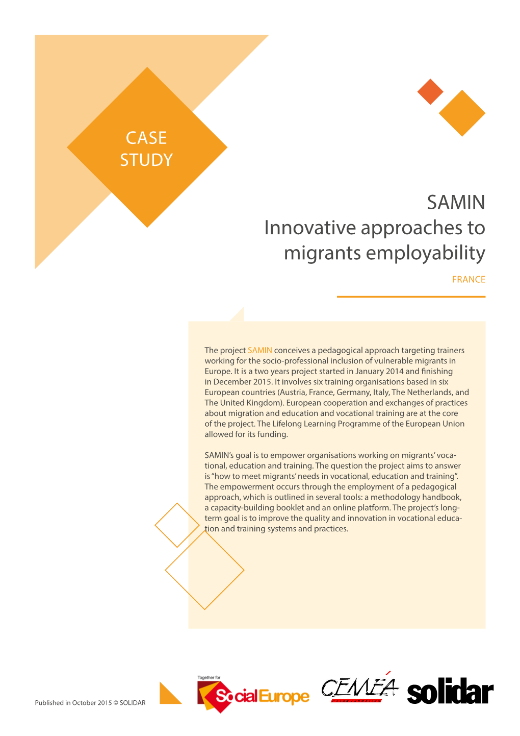 SAMIN Innovative Approaches to Migrants Employability