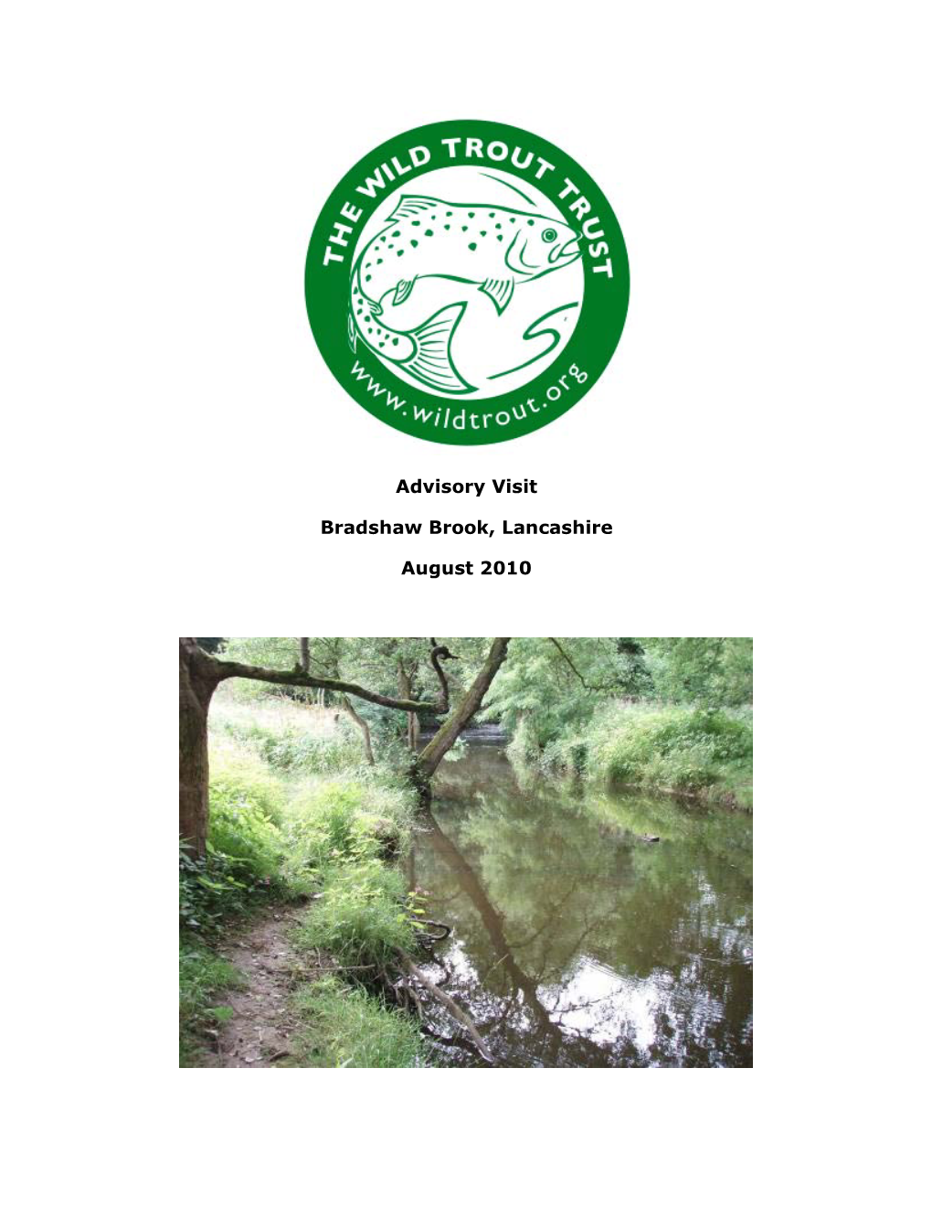 Advisory Visit Bradshaw Brook, Lancashire August 2010