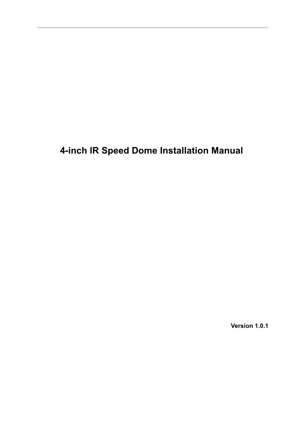 Speed Dome Operating Manual