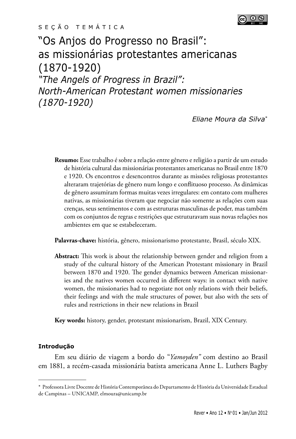 “Os Anjos Do Progresso No Brasil”: As Missionárias Protestantes Americanas (1870-1920)