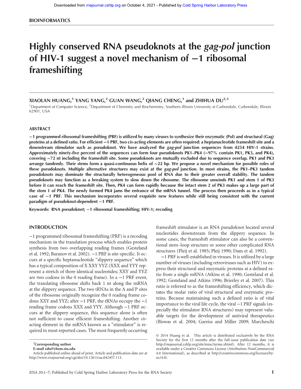 Highly Conserved RNA Pseudoknots at the Gag-Pol Junction of HIV-1 Suggest a Novel Mechanism of −1 Ribosomal Frameshifting