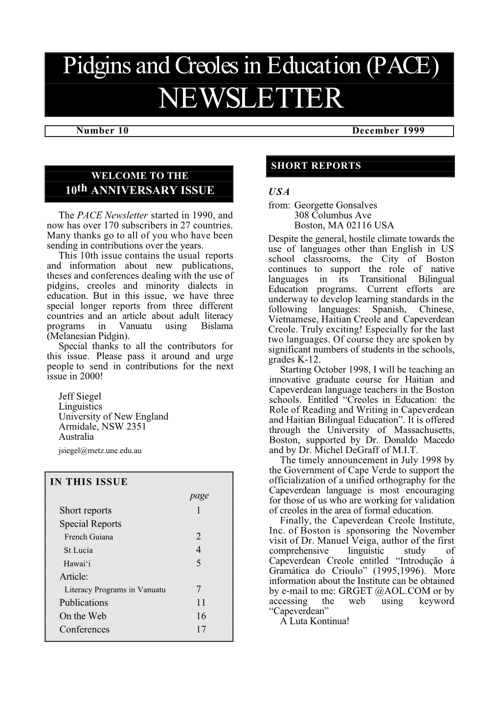 Pidgins and Creoles in Education (PACE) NEWSLETTER Number 10 December 1999