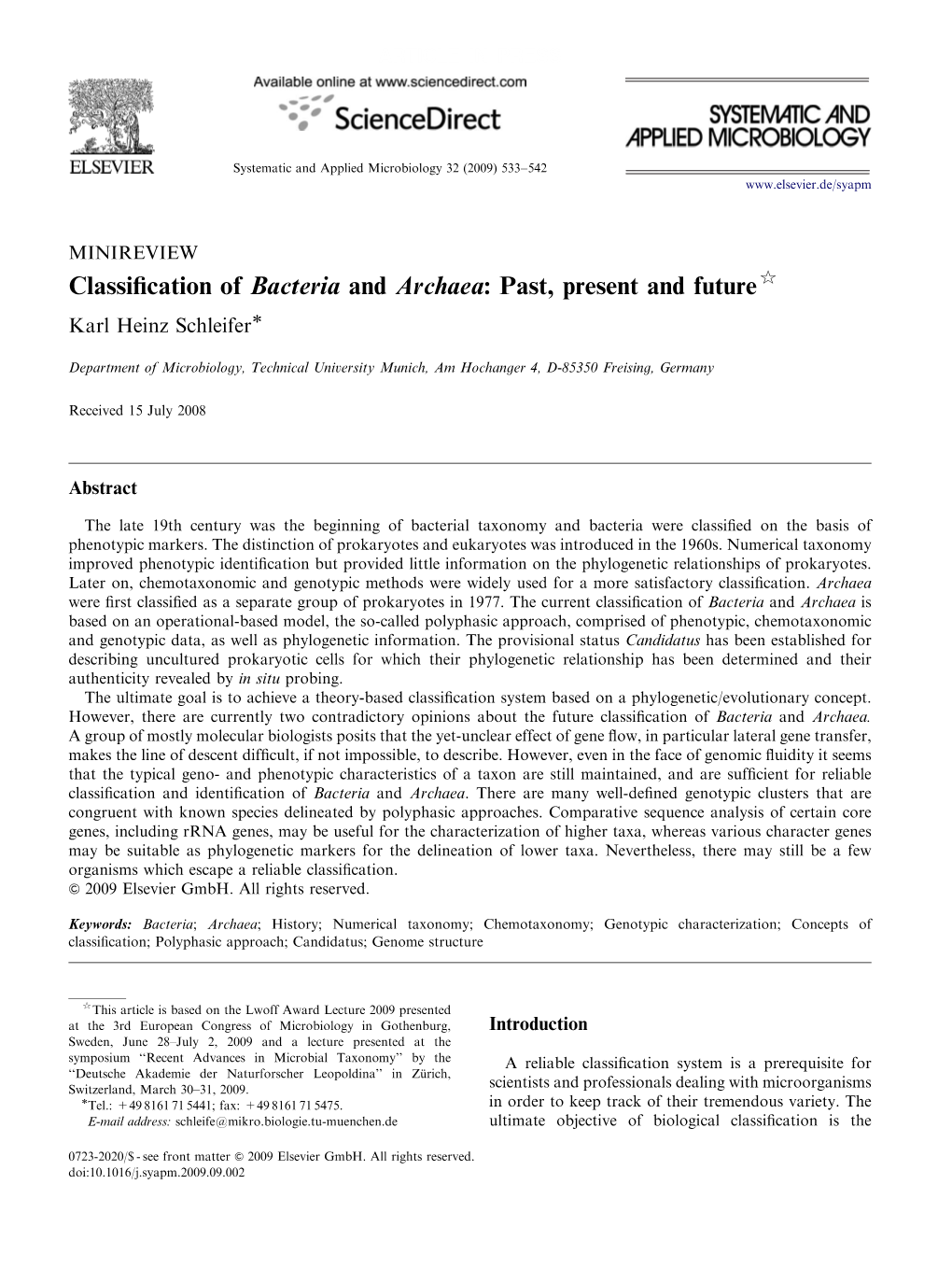 Classification of Bacteria and Archaea Past, Present and Future