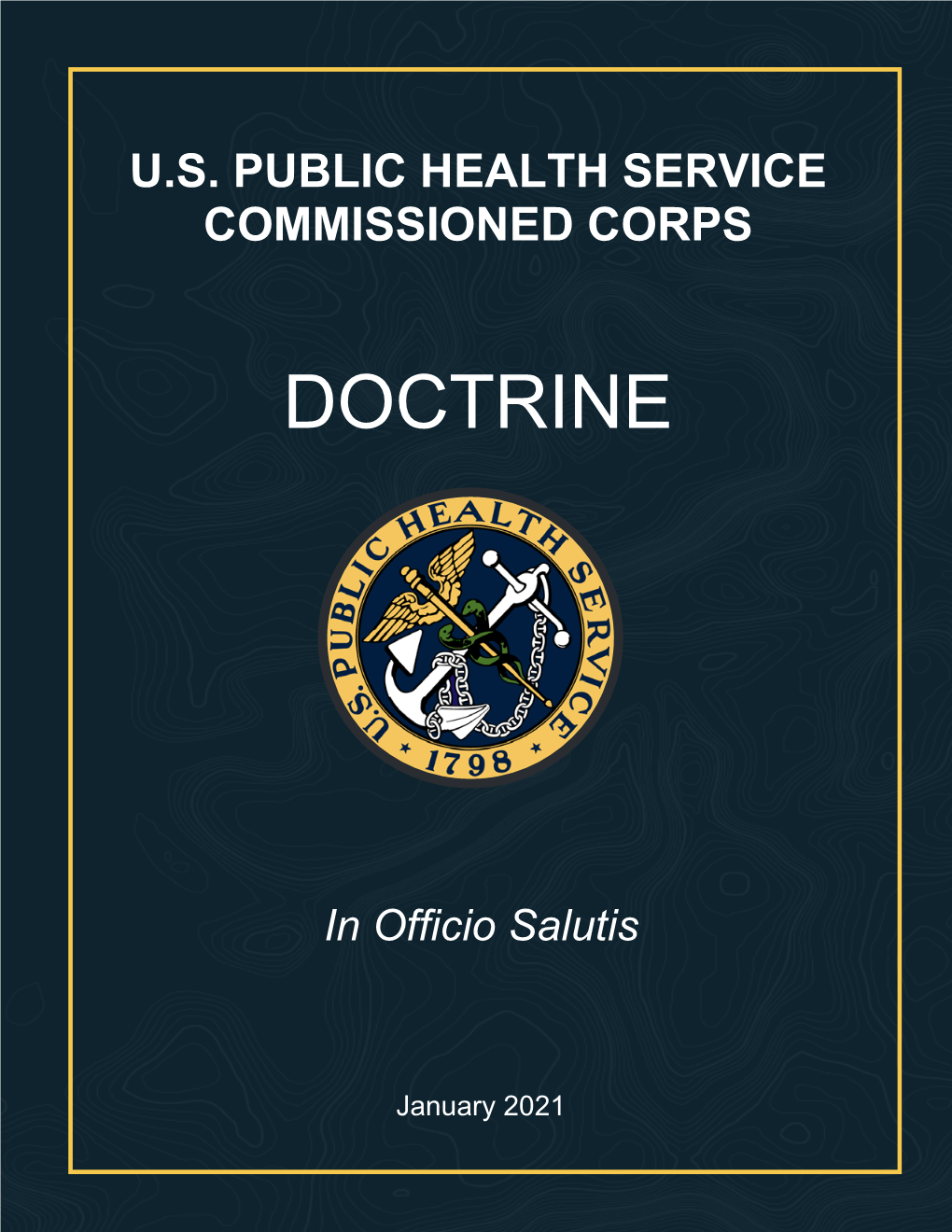 USPHS Commissioned Corps Doctrine