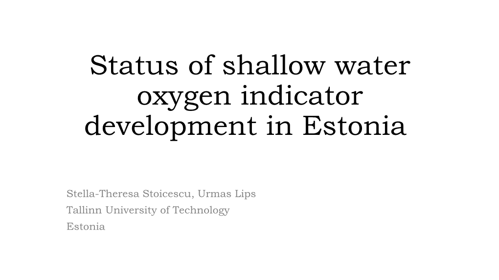 Shallow Water Oxygen Indicator Development in Estonia